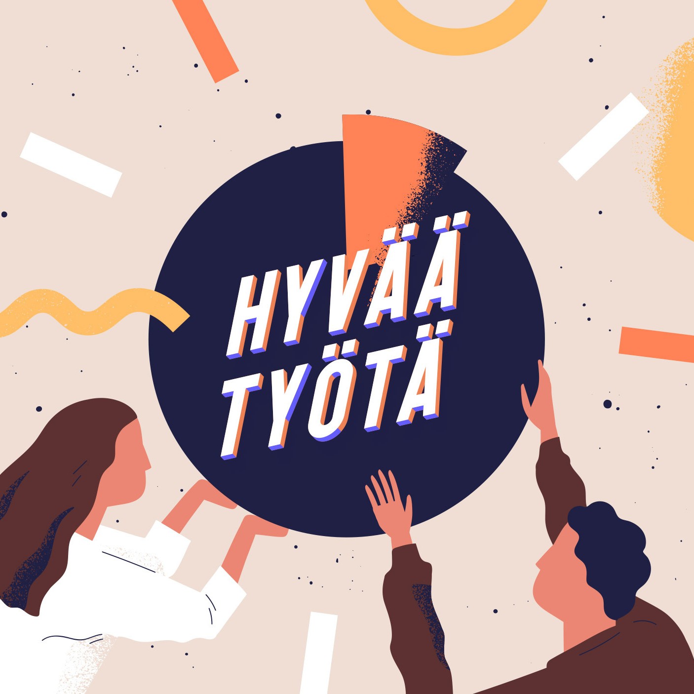 Kuvaus kahdesta henkilöstä, jotka pitävät ympyrää, jossa on suomenkielinen lause "Hyvää työtä."